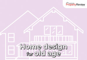 Home Design for old age